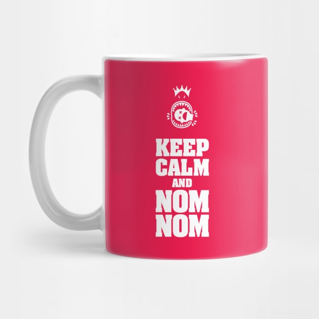 KEEP CALM AND NOM NOM by thatotherartist